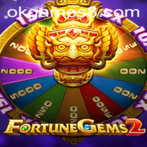 Discover the Exciting World of FortuneGems2 with OKGames