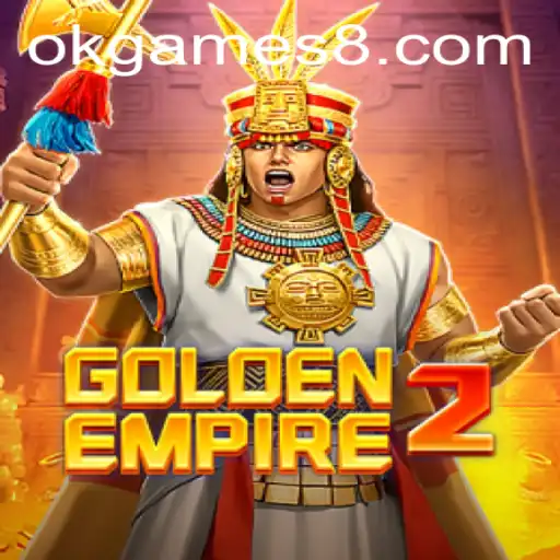 Exploring the Thrills of GoldenEmpire2: A Deep Dive into the Game by OkGames