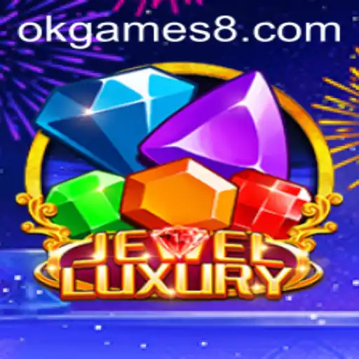 Discover JewelLuxury: A Glistening Adventure in the World of OkGames
