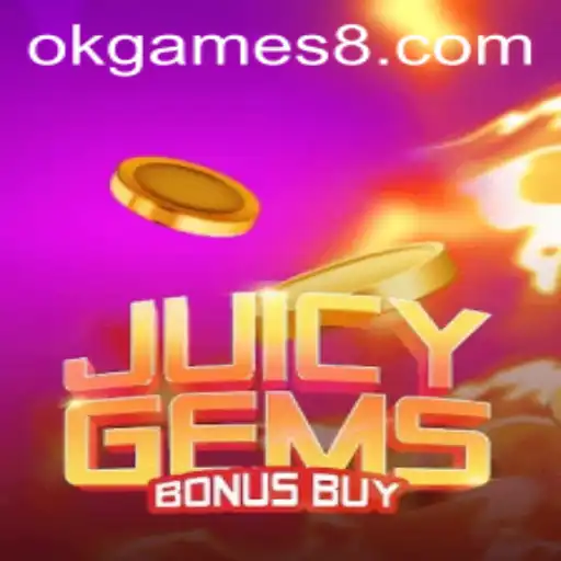 Exploring the Excitement of JuicyGemsBonusBuy in the OkGames Universe