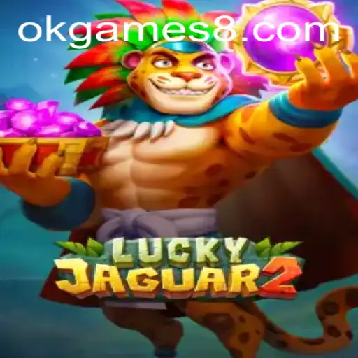 Exploring the Exciting World of Luckyjaguar2: Your Ultimate Guide to OkGames