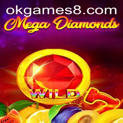 Discover the Thrilling World of MegaDiamond