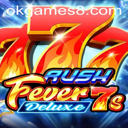 RushFever7sDeluxe: An Exciting New Adventure in the World of Gaming